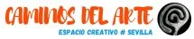 Caminos del Arte # Sevilla, Espacio Creativo