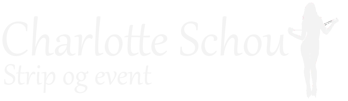 Charlotte Schou Strip & Event