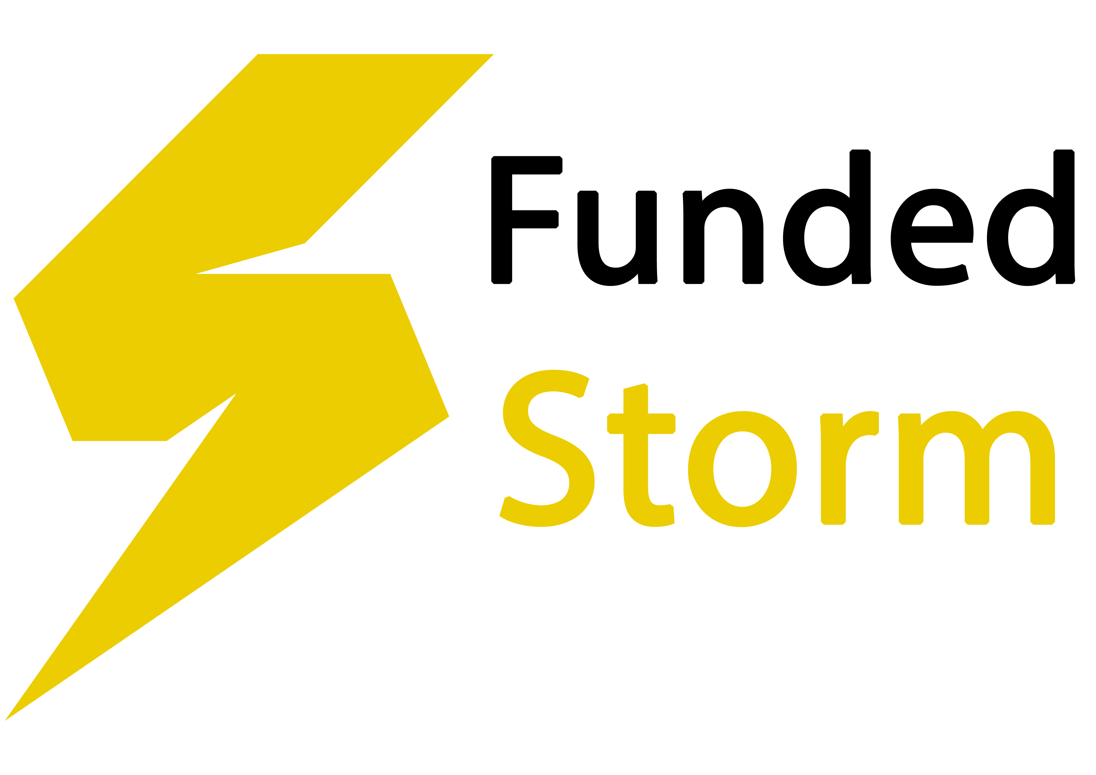 Funded storm