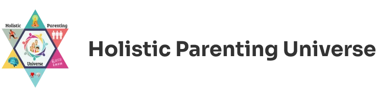 Holistic Parenting Universe by Dr.Nalini Sankar