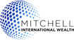 Mitchell International Wealth