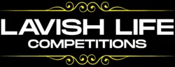Lavish Life Competitions
