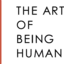 The Art of Being Human