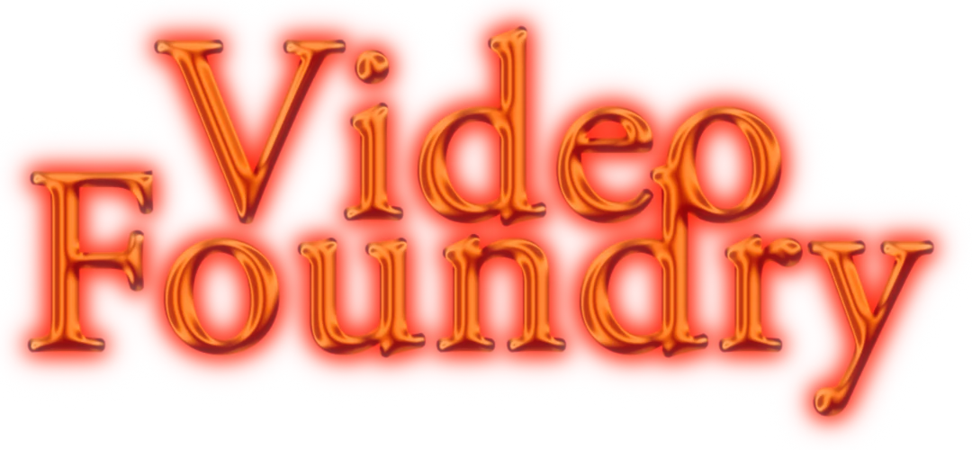 Video Foundry