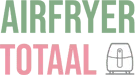 Airfryertotaal