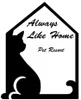 Always Like Home Pet Resort