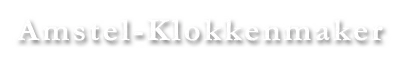 Amstel klokkenmaker