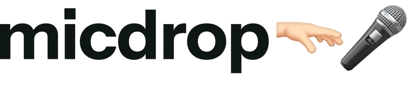 Micdrop